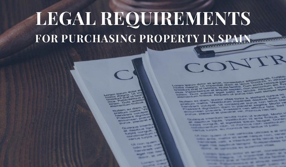 Legal Requirements For Purchasing In Spain